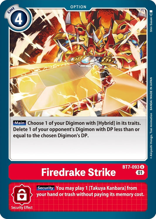 Firedrake Strike (BT7-093 U) (BT-07)