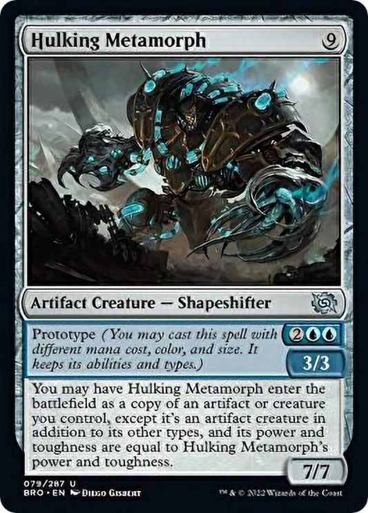 Hulking Metamorph (79) (BRO)